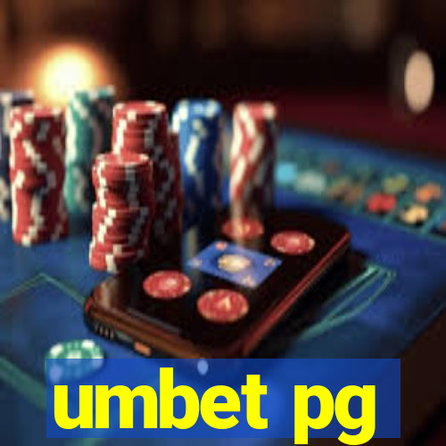 umbet pg